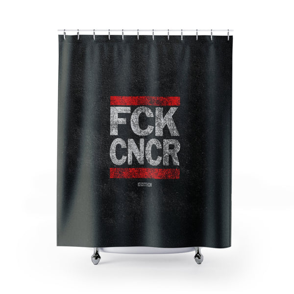 FCK CNCR Shower Curtain