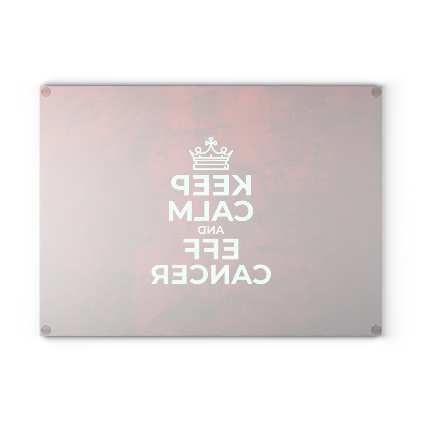 Keep Calm Glass Cutting Board