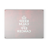 Keep Calm Glass Cutting Board