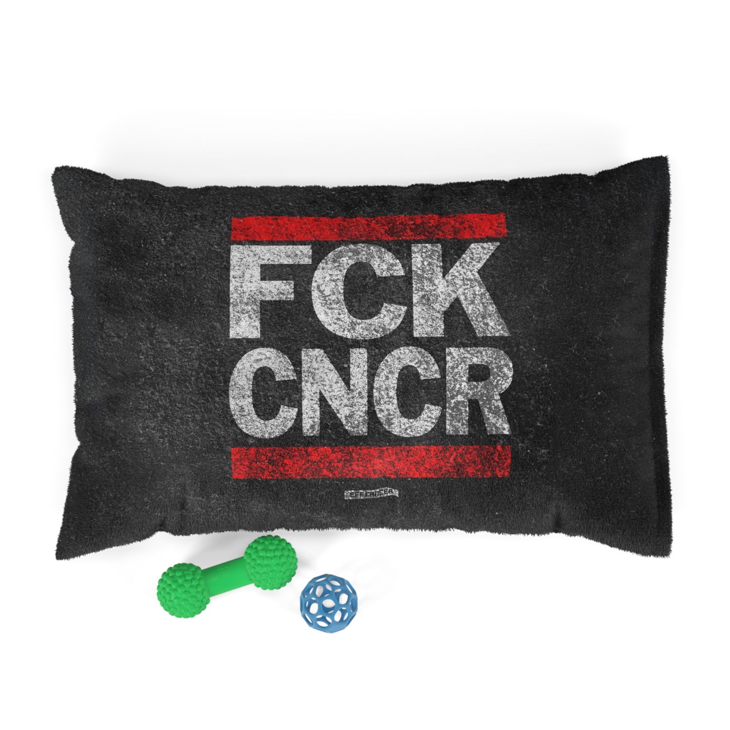 FCK CNCR Pet Bed