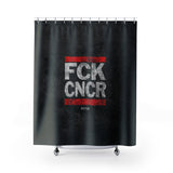 FCK CNCR Shower Curtain