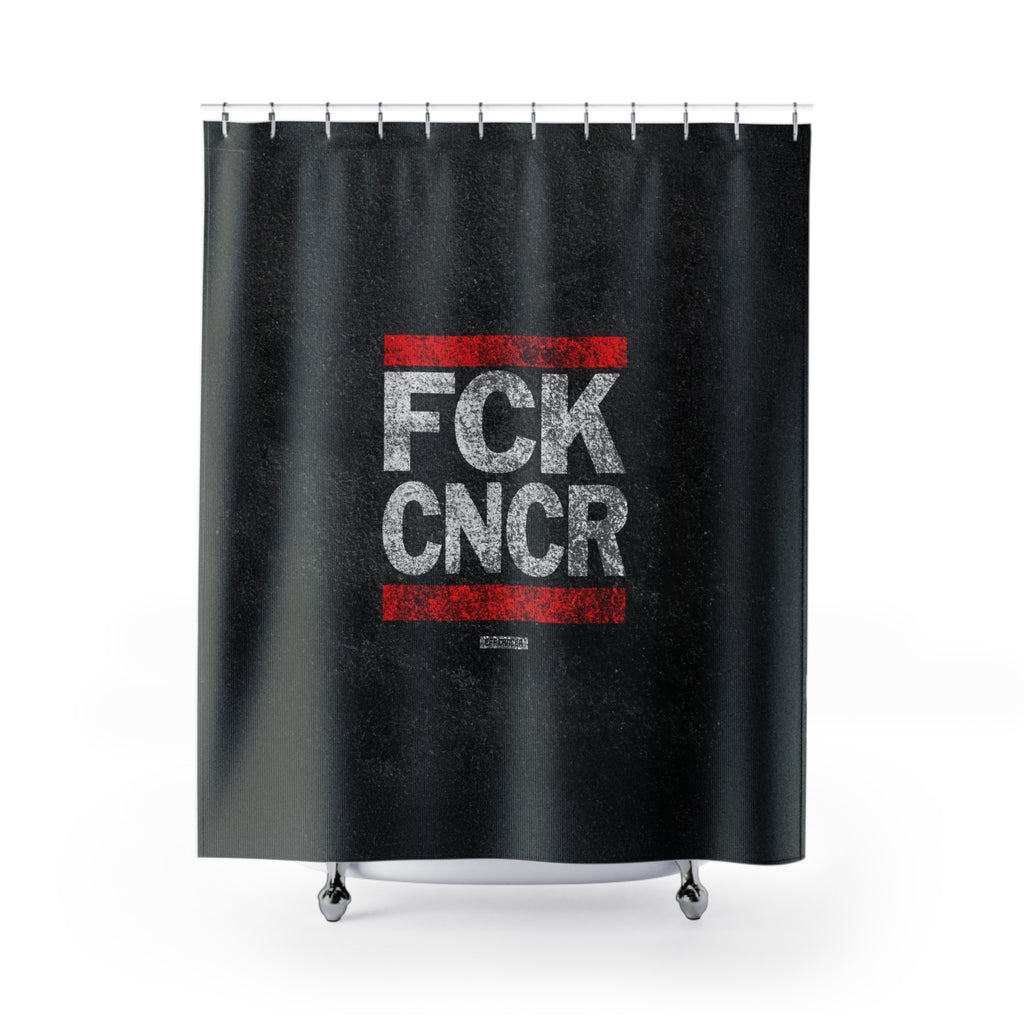 FCK CNCR Shower Curtain