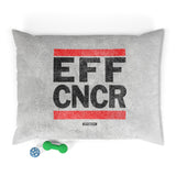 EFF CNCR Pet Bed