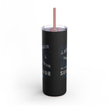 Vintage Stronger Tumbler