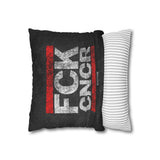 FCK CNCR Pillow Cover