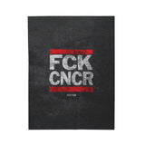 FCK CNCR Plush Blanket