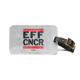 EFF CNCR Luggage Tag